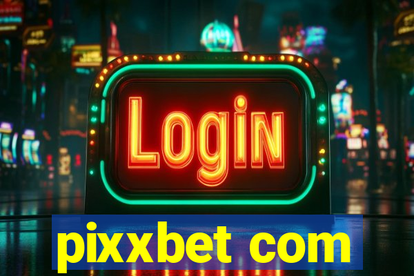 pixxbet com